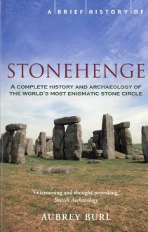 A Brief History of Stonehenge